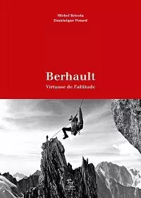 livre Berhault alpinisme